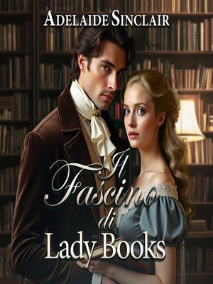 cover image of Il fascino di lady Books